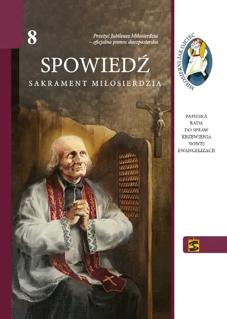 Książka - Spowiedź sakrament miłosierdzia Część 8
