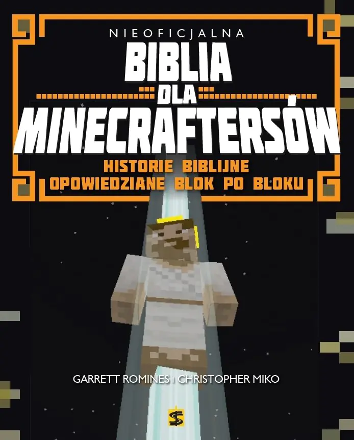 Książka - Nieoficjalna Biblia dla Minecraftersów. Historie biblijne opowiedziane blok po bloku