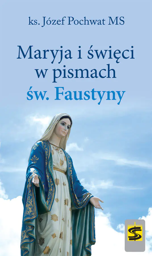 Książka - Maryja i święci w pismach św. Faustyny