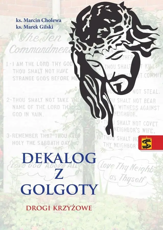Książka - Dekalog z Golgoty. Drogi krzyżowe