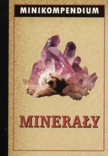Książka - Minerały. Minikompendium