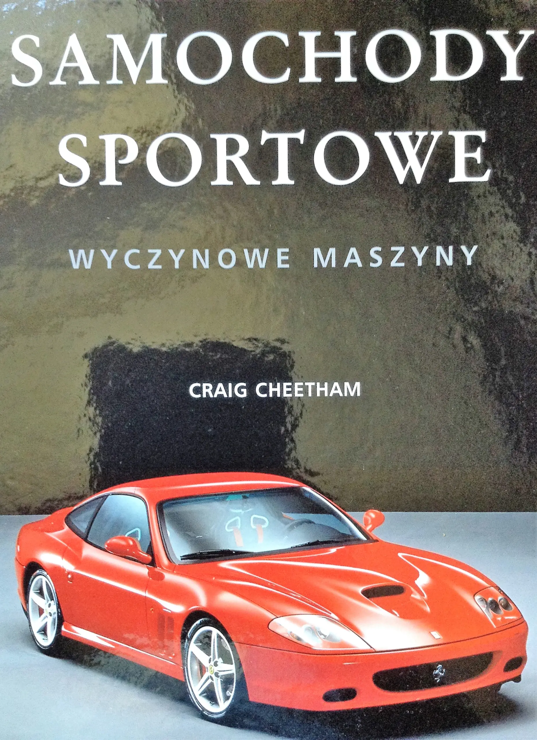 Książka - Samochody sportowe. Wyczynowe maszyny