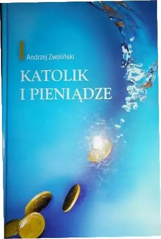 Książka - KATOLIK I PIENIĄDZE