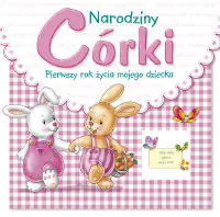 Książka - Narodziny córki. Pierwszy rok życia mojego dziecka