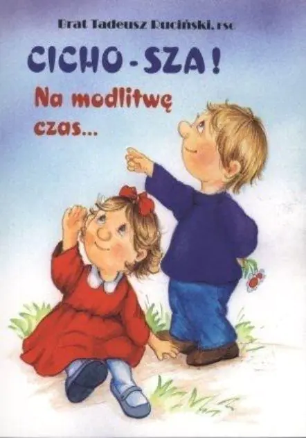 Książka - Cicho-sza! Na modlitwę czas...