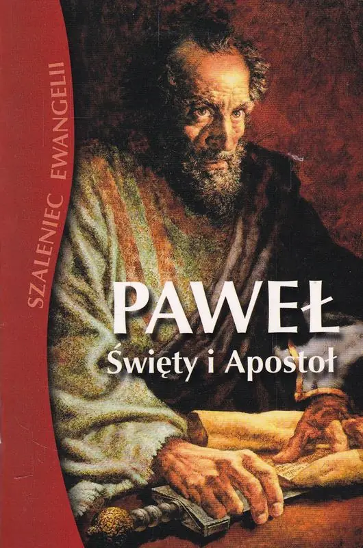 Książka - Paweł. Święty i Apostoł