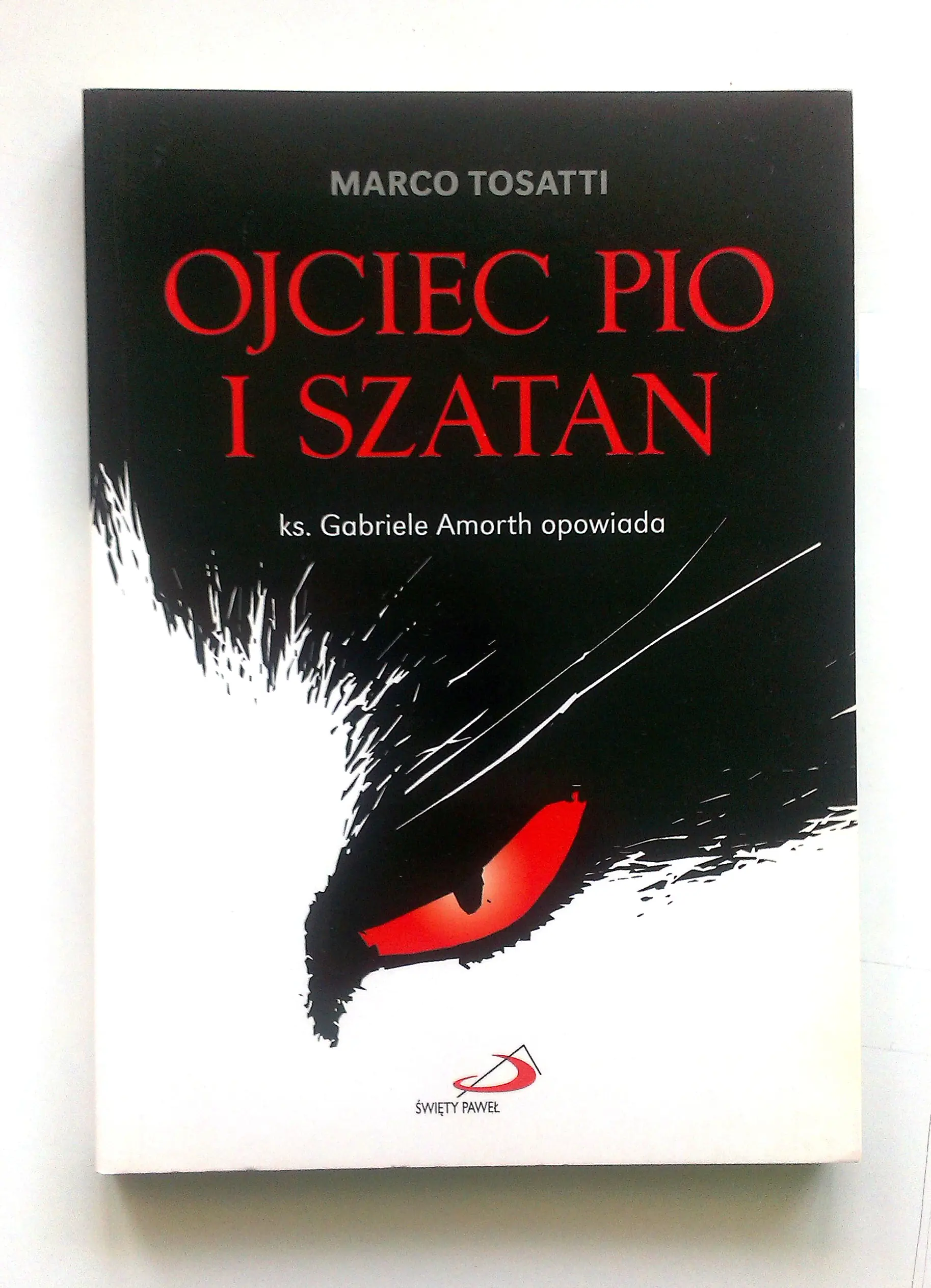 Książka - Ojciec Pio i szatan. Ks. Gabriele Amorth opowiada