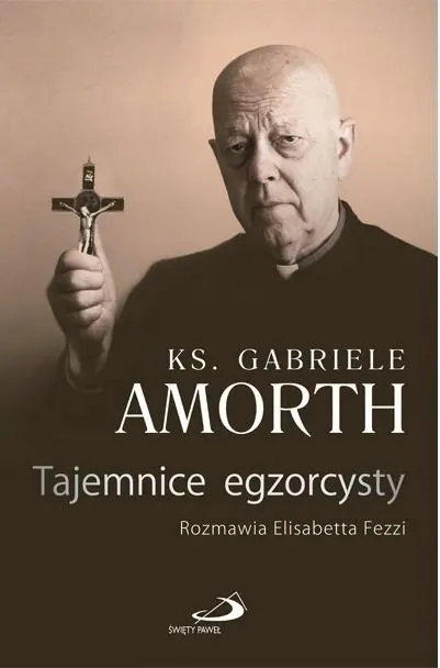 Książka - Zbuntowani Aniołowie. Egzorcysta o tajemnicy zła