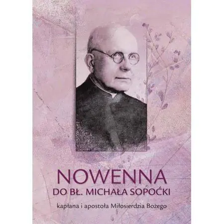 Nowenna do bł. Michała Sopoćki