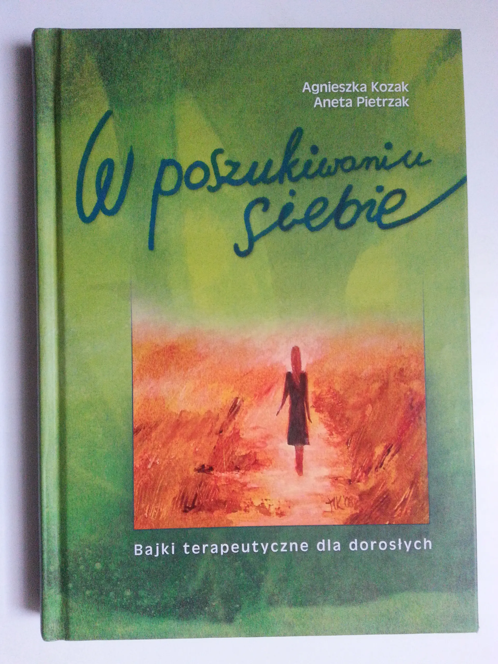 Książka - W poszukiwaniu siebie. Bajki terapeutyczne...