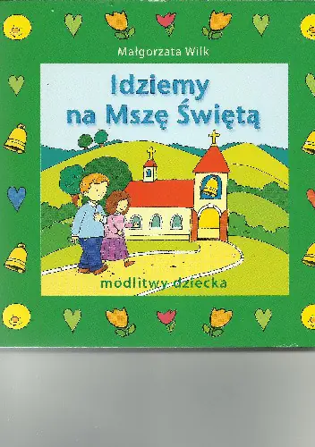 Książka - Idziemy na Mszę Świętą