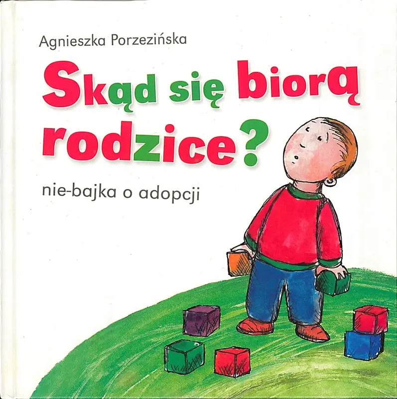 Książka - Skąd się biorą rodzice?