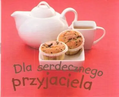 Książka - Dla serdecznego przyjaciela