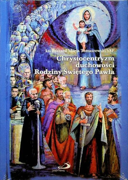 Książka - Chrystocentryzm duchowości Rodziny Świętego Pawła