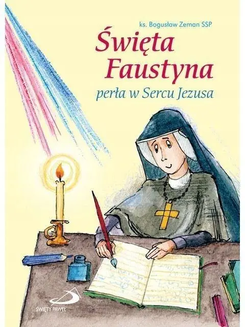 Książka - Święta Faustyna - Perła w sercu Jezusa