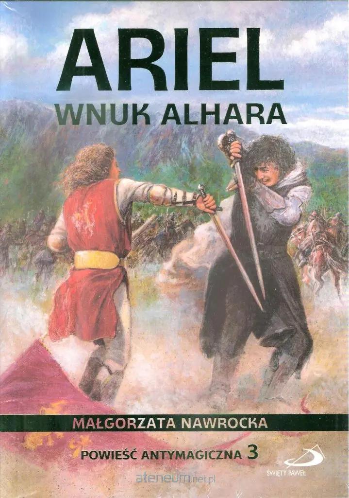 Książka - Ariel, wnuk Alhara. Powieść antymagiczna 3. Ahhariada. Tom 3