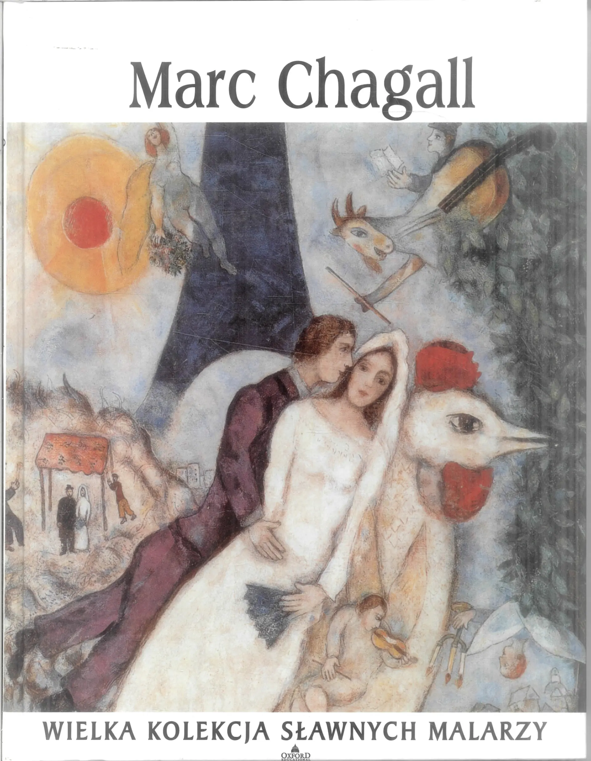 Książka - Marc Chagall. Wielka kolekcja sławnych malarzy. Tom 27 - Praca zbiorowa 