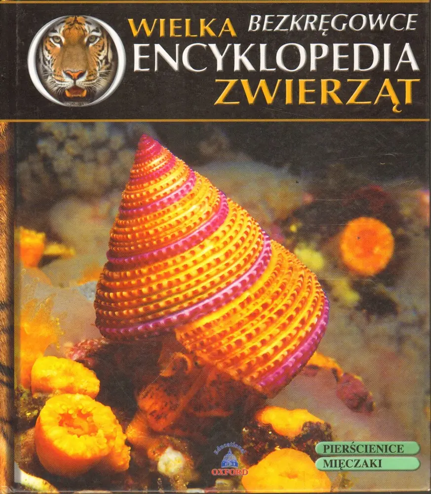 Książka - WIELKA ENCYKLOPEDIA ZWIERZĄT 28 - BEZKRĘGOWCE