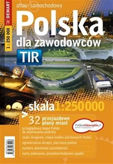 Książka - Polska dla zawodowców. TIR. 32 przejazdowe plany miast. Atlas samochodowy