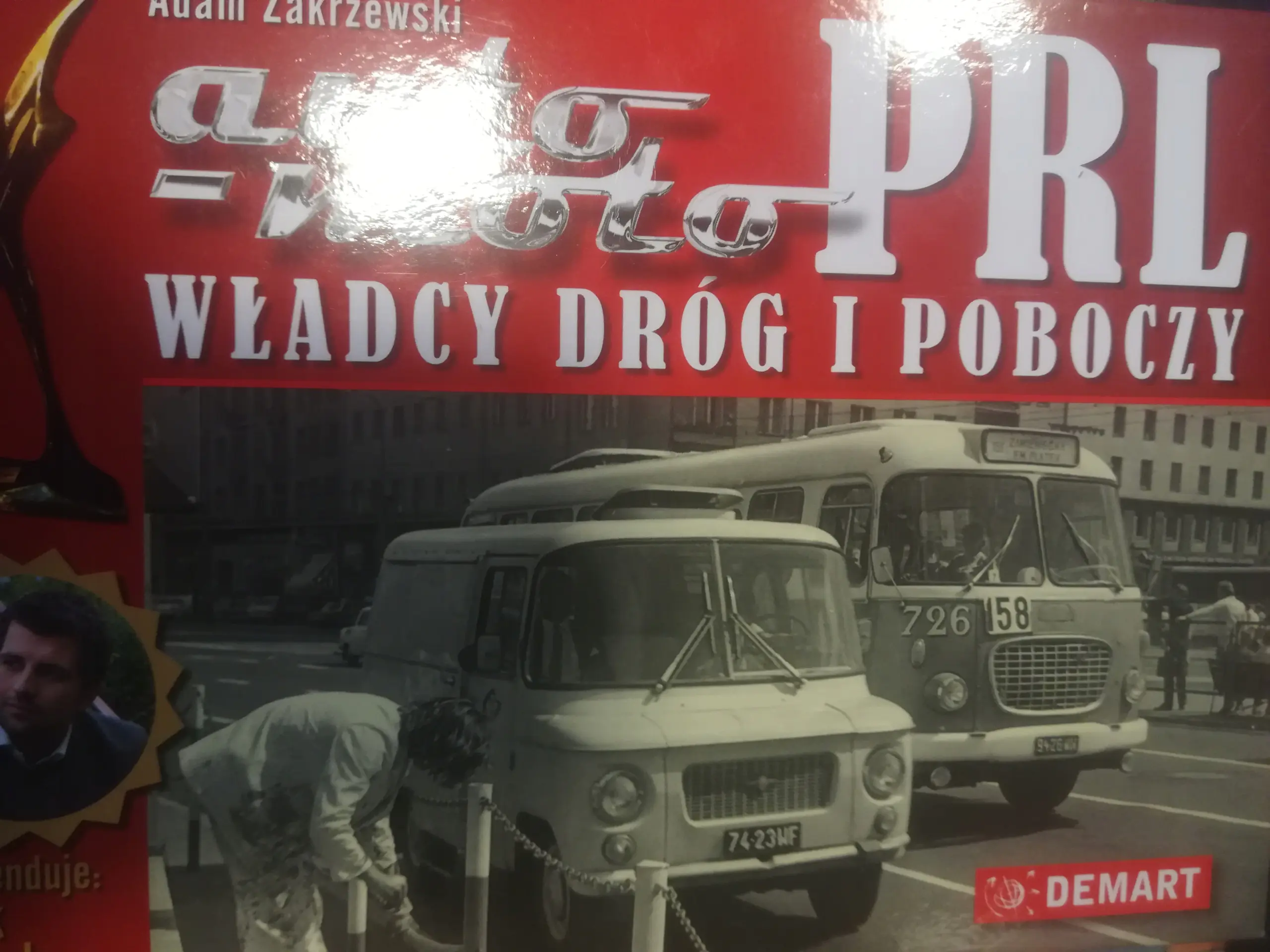 Książka - Auto-Moto PRL. Władcy dróg i poboczy