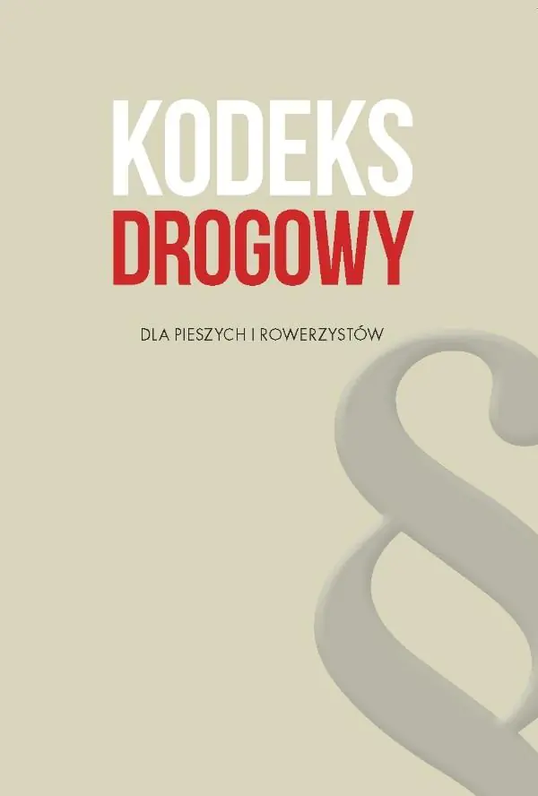 Książka - Kodeks drogowy dla pieszych i rowerzystów