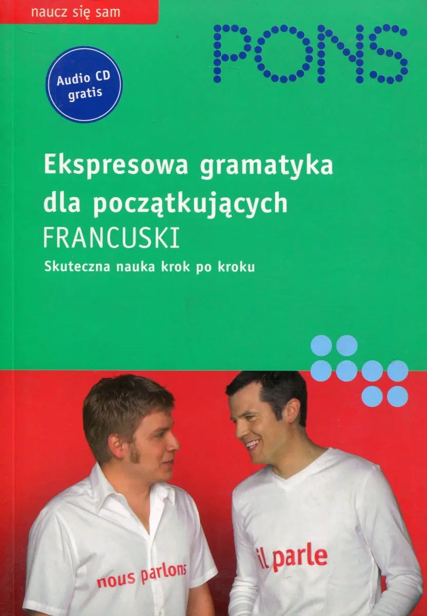 Książka - Ekspresowa gramatyka dla początkujących Francuski + CD