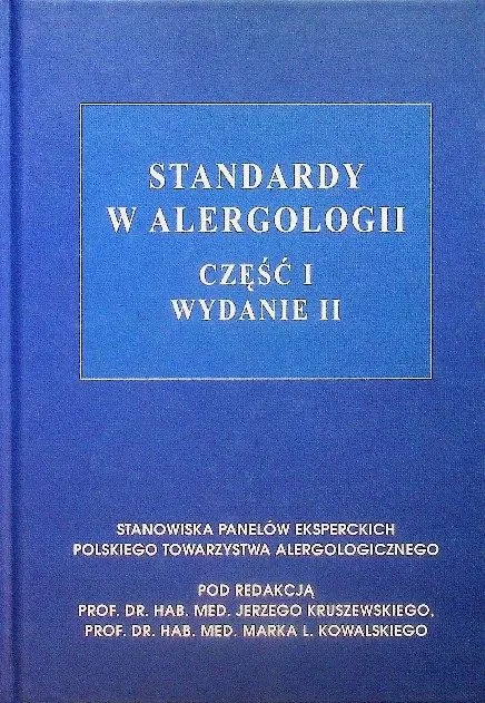 Książka - Standardy w alergologii Część I