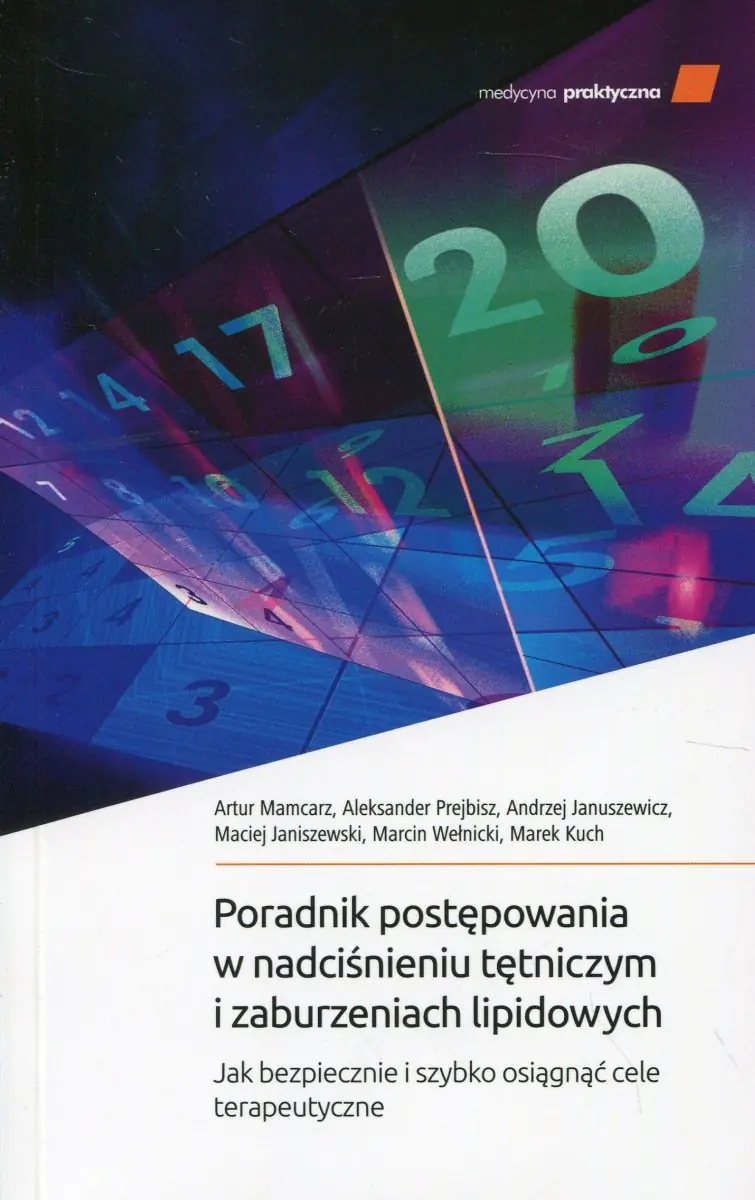 Książka - Poradnik postępowania w nadciśnieniu tętniczym i zaburzeniu lipidowym. Jak bezpiecznie i szybko osiągnąć cele terapeutyczne