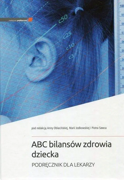 Książka - ABC bilansów zdrowia dziecka. Podręcznik dla lekarzy