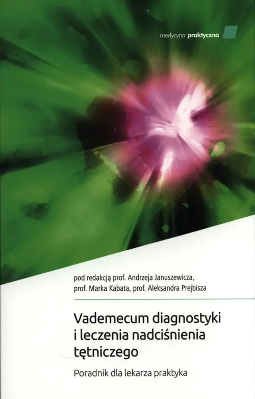 Książka - Vademecum diagnostyki i leczenia nadciśnienia tętniczego