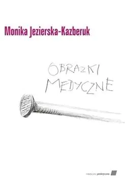 Książka - Obrazki medyczne