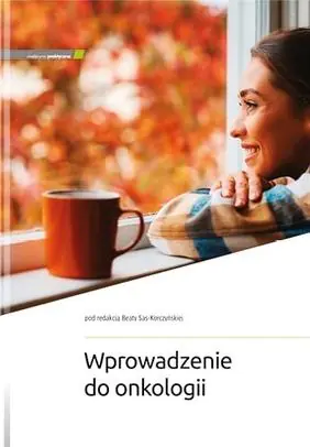 Książka - Wprowadzenie do onkologii