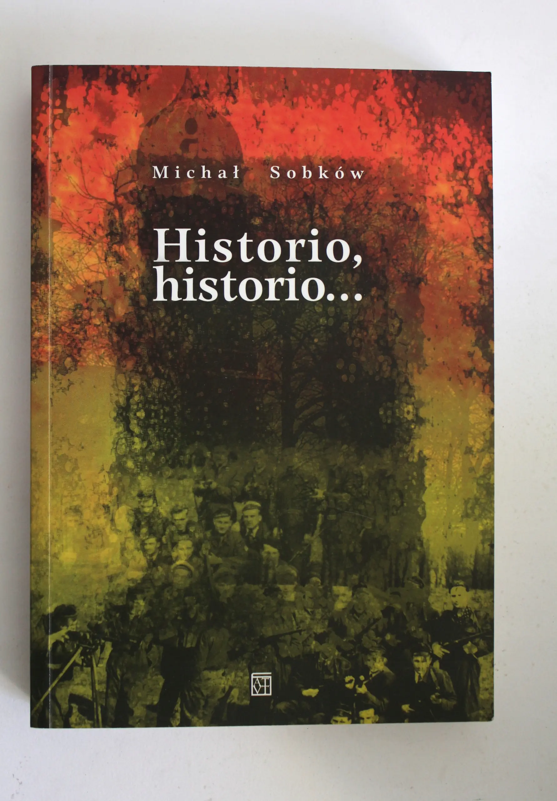 Książka - Historio, historio...