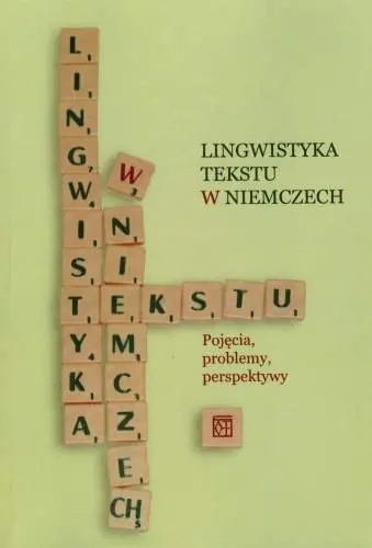Książka - Lingwistyka tekstu w Niemczech
