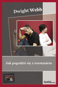 Książka - Jak pogodzić się z rozstaniem 