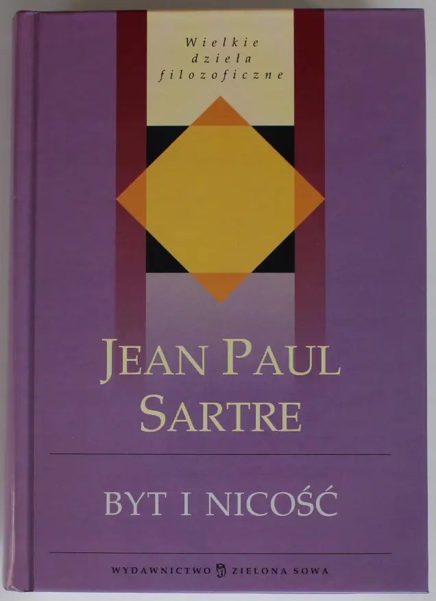 Książka - BYT I NICOŚĆ ZARYS ONTOLOGII FENOMENOLOGICZNEJ WIELKIE DZIEŁA FILOZOFICZNE