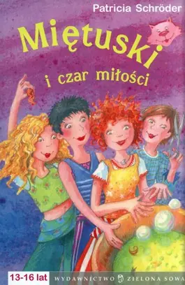 Książka - Miętuski i czar miłości