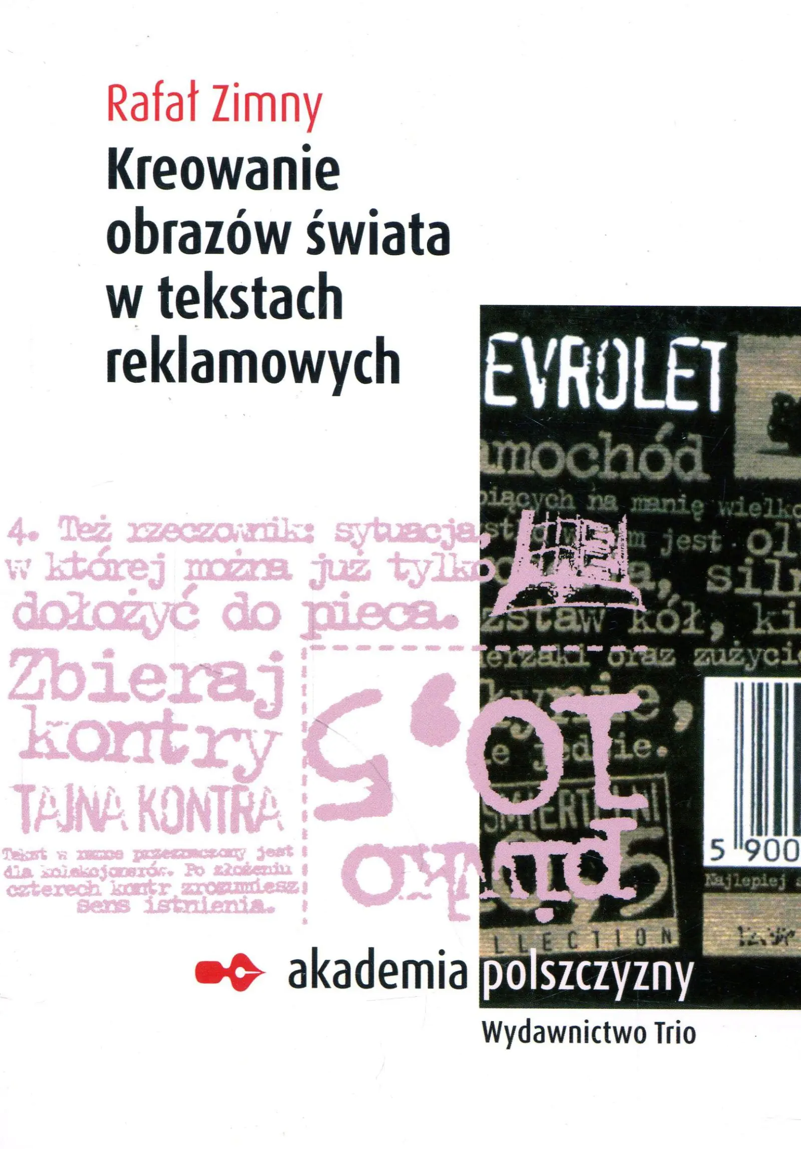 Książka - Kreowanie obrazów świata w tekstach reklamowych