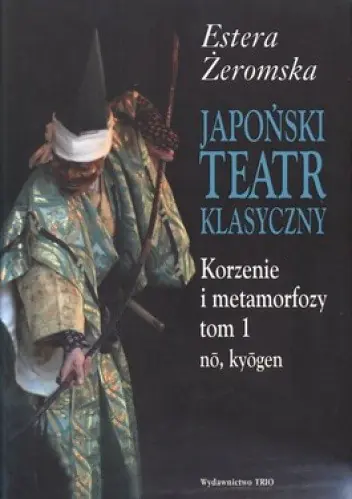 Książka - Japoński teatr klasyczny T. 1-2