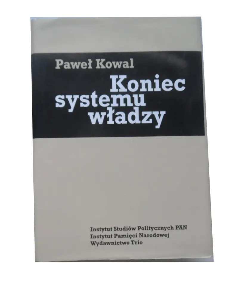 Książka - Koniec systemu władzy