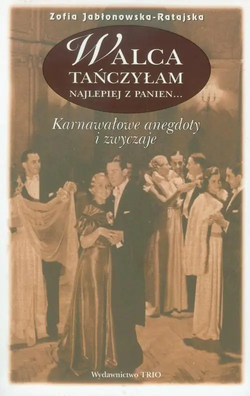 Książka - Walca tańczyłam najlepiej z panien