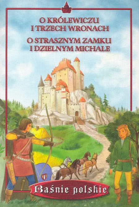 Książka - O królewiczu i trzech wronach