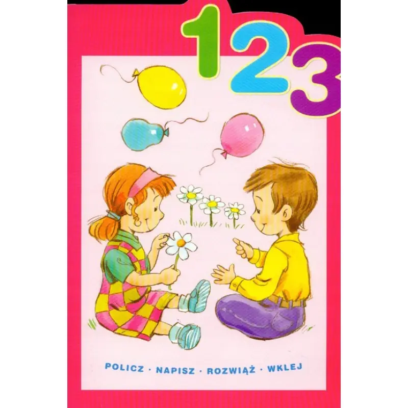 Książka - 123 policz, napisz, rozwiąż, wklej