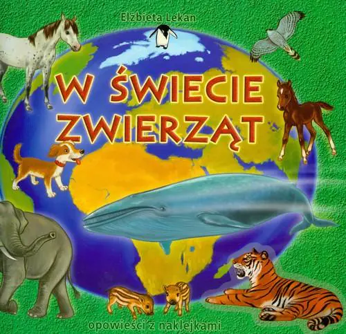 Książka - W świecie zwierząt