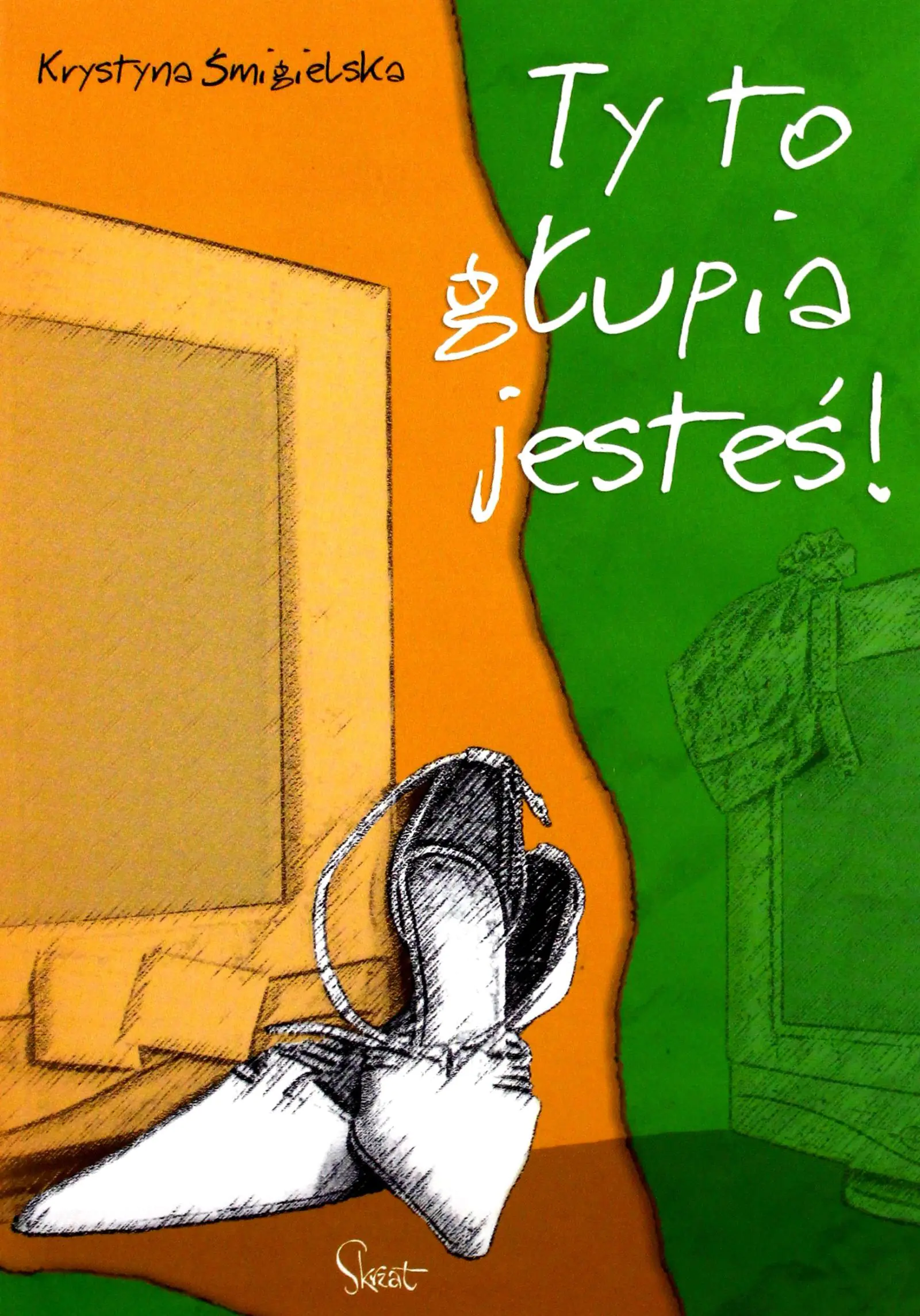 Książka - Ty to głupia jesteś
