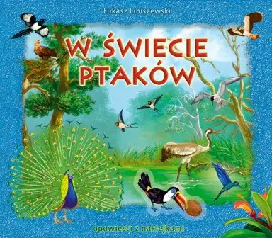 Książka - W świecie ptaków - Skrzat
