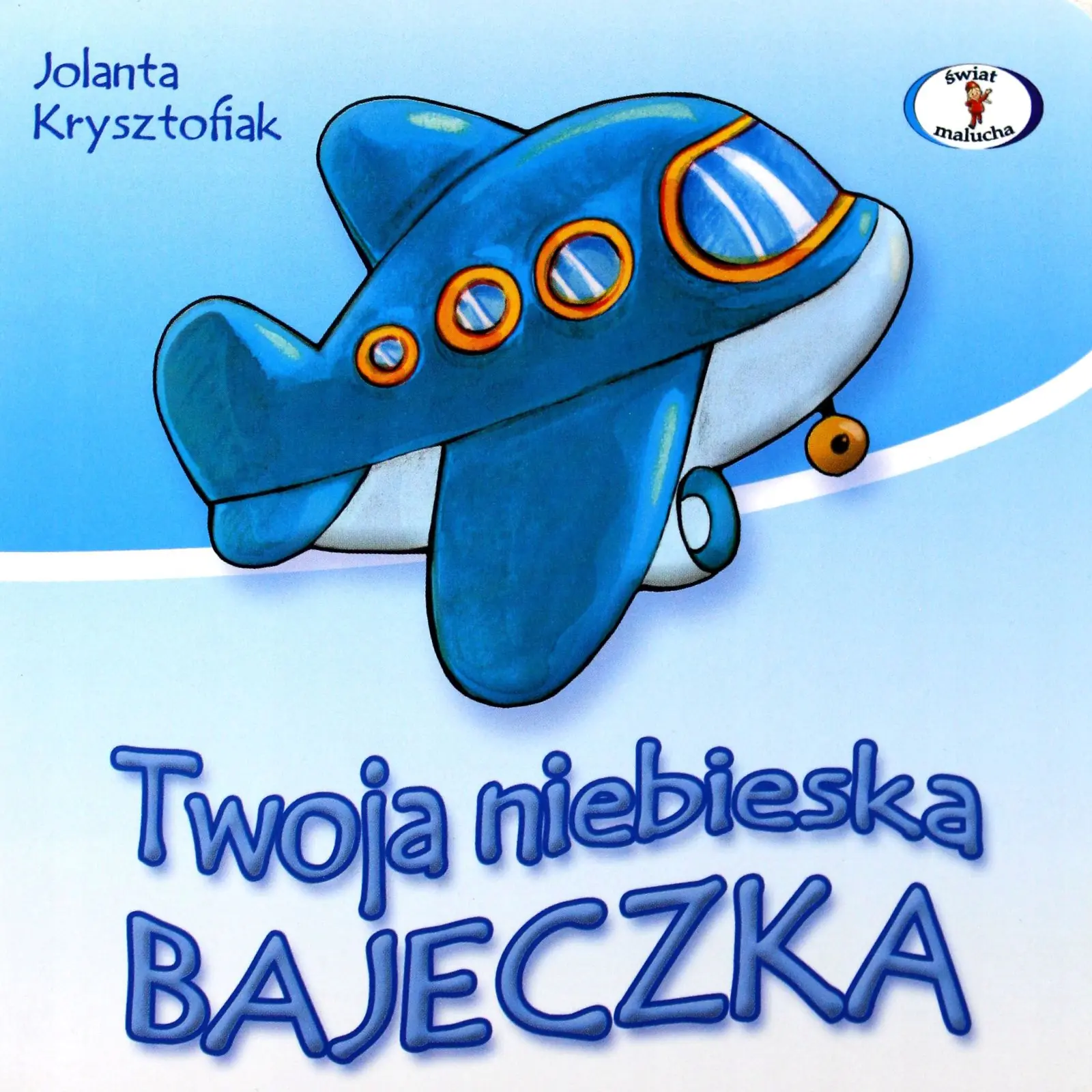 Książka - Twoja niebieska bajeczka