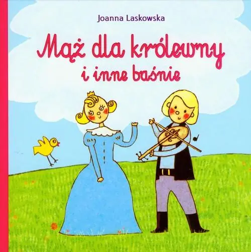 Książka - Mąż dla królewny i inne baśnie