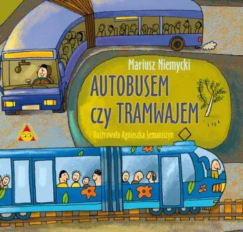 Książka - Autobusem czy tramwajem