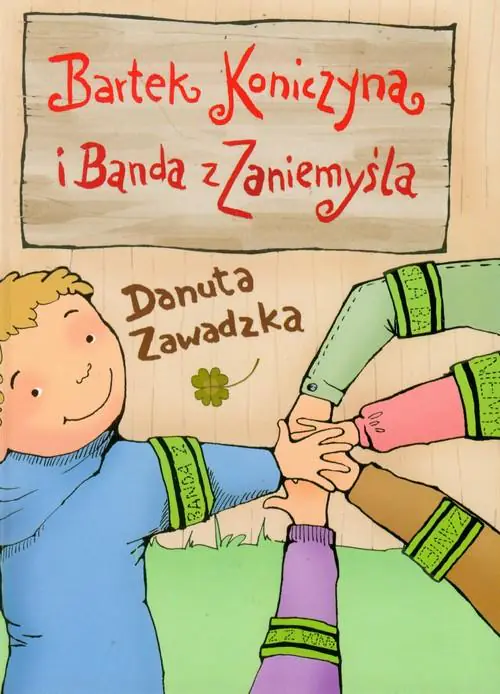 Książka - Bartek Koniczyna i banda z Zaniemyśla